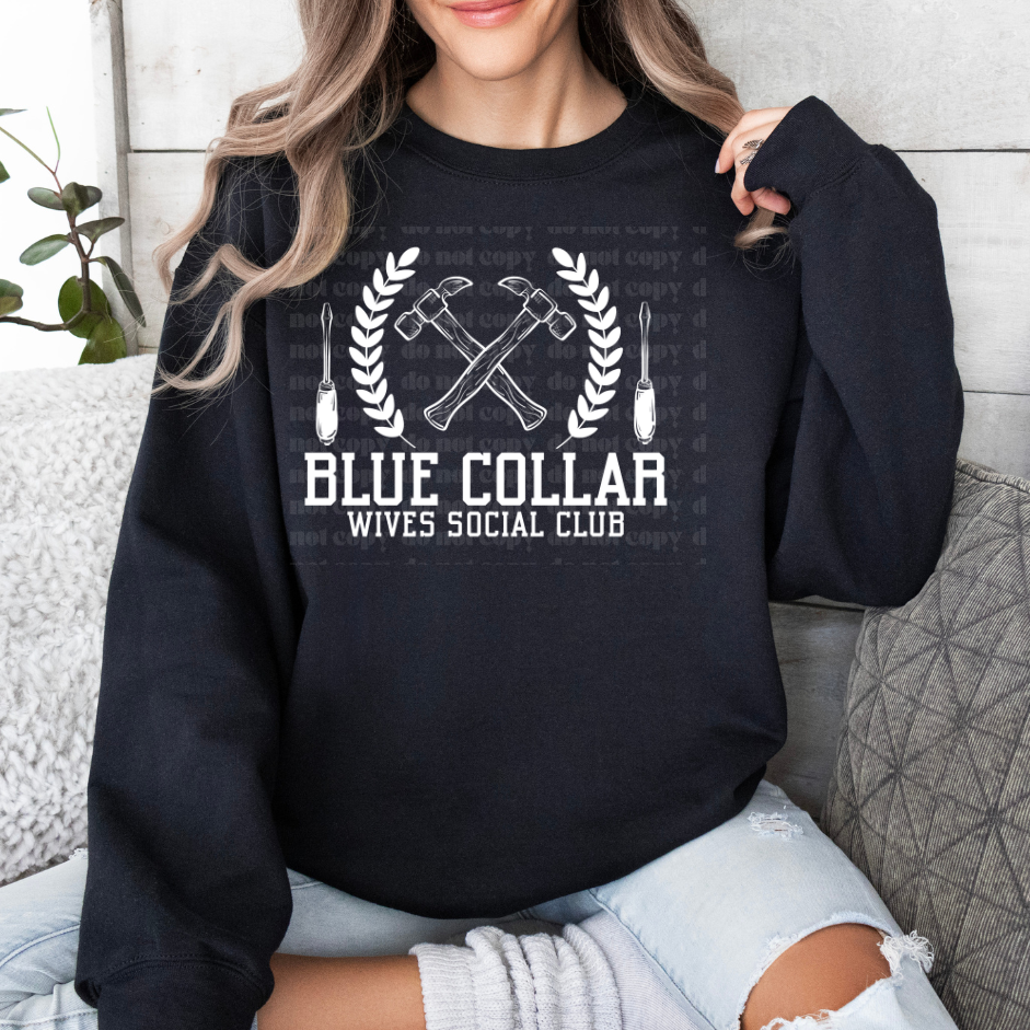 Blue Collar Wife Social Club (Hammer) DTF