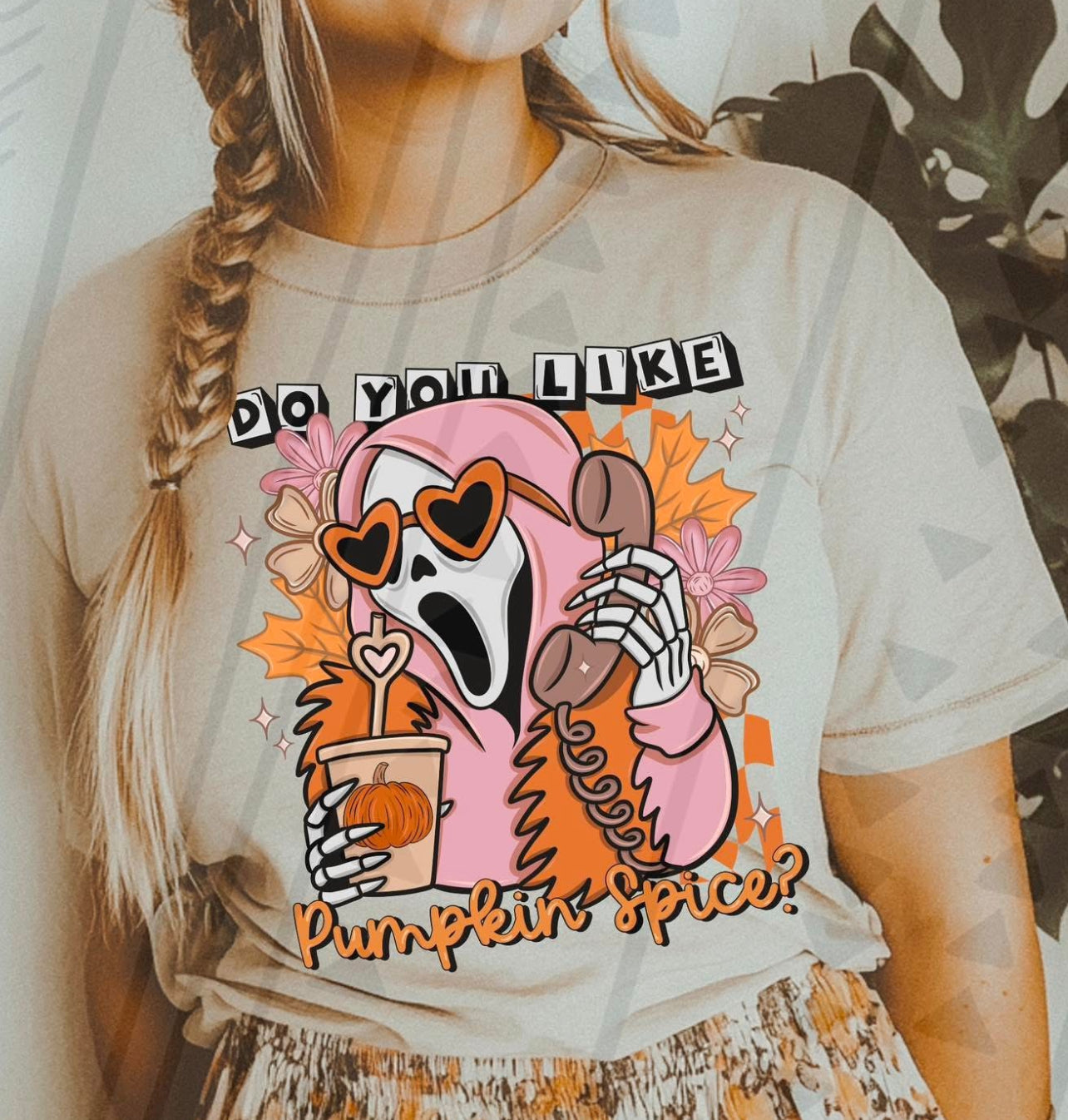 Do You Like Pumpkin Spice DTF