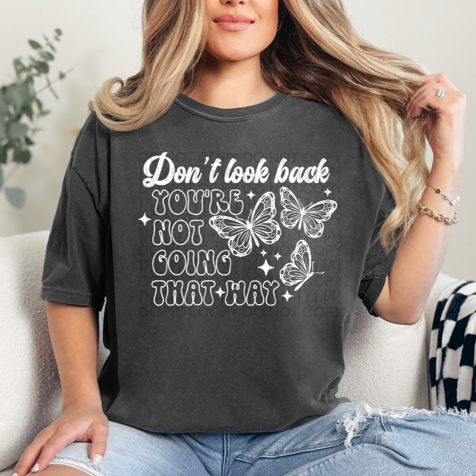 Don't Look Back DTF