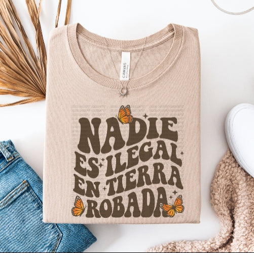 Nadie Es Ilegal (Brown Words)