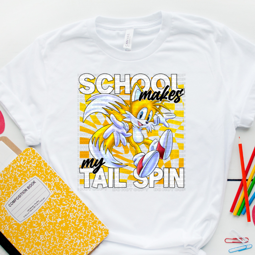 School Makes My Tail Spin DTF