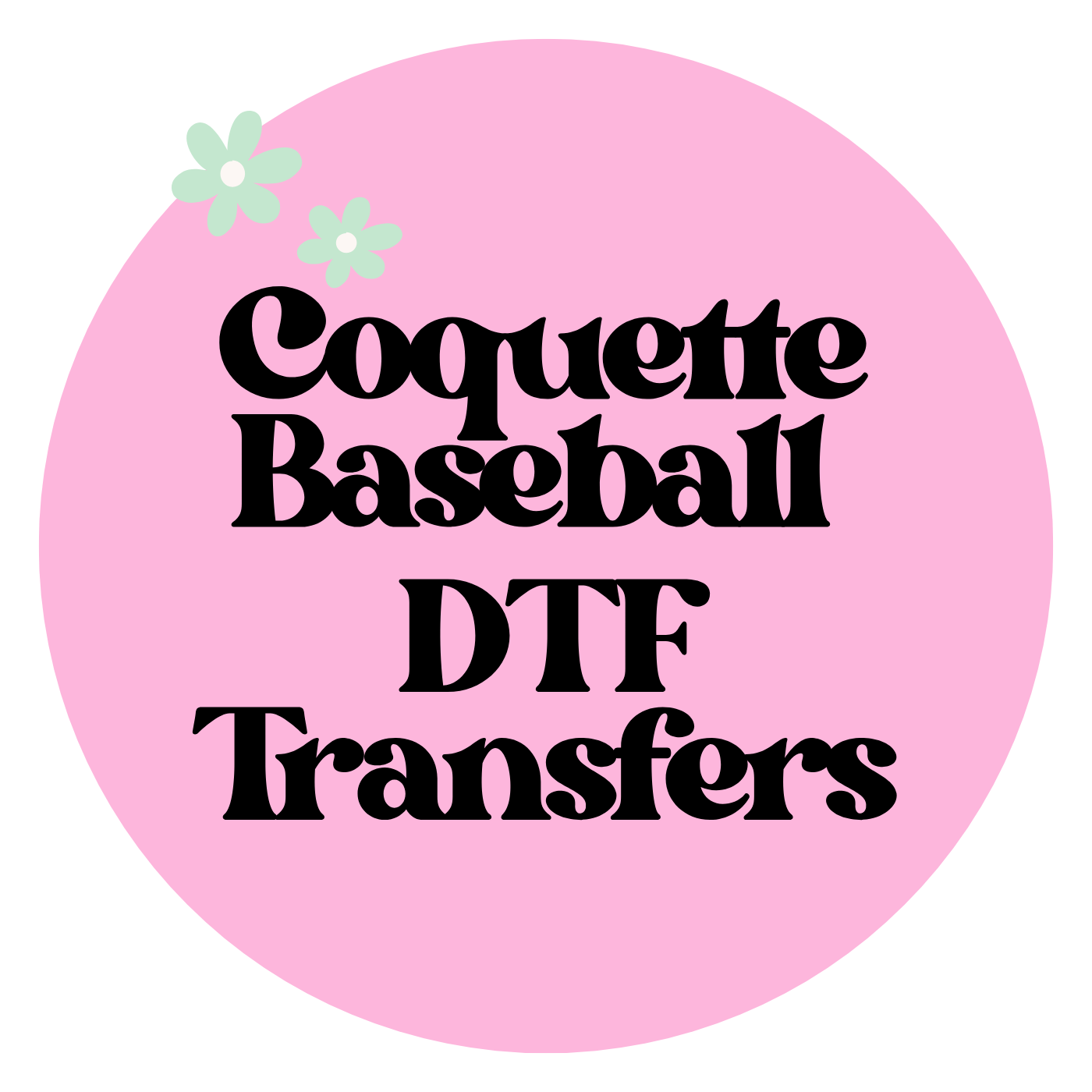 Coquette Baseball DTF Transfers