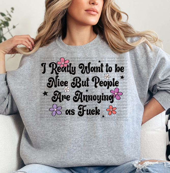 Annoying as F*ck DTF