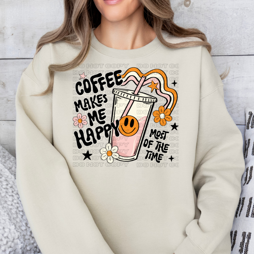 Coffee Makes Me Happy DTF