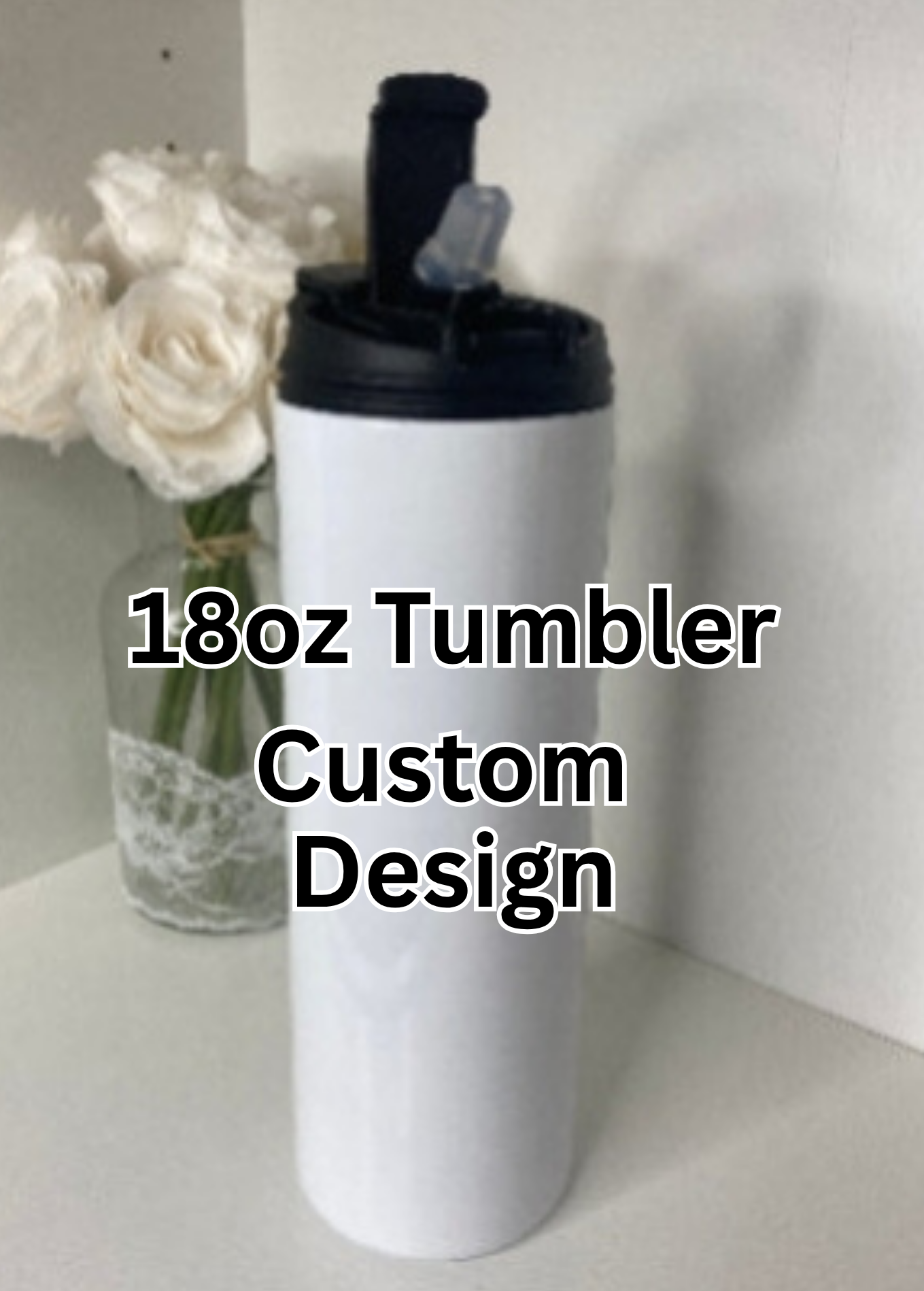 Custom Tumbler