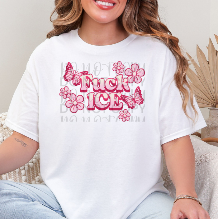 Floral Butterflies Fuck Ice DTF