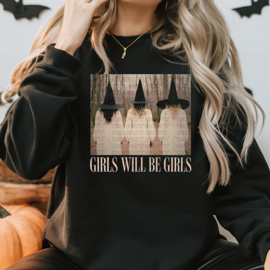 Girls Will Be Girls DTF