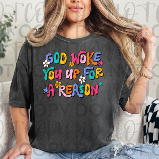 God Woke You Up DTF