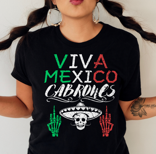 Viva Mexico Cabrones Calavera