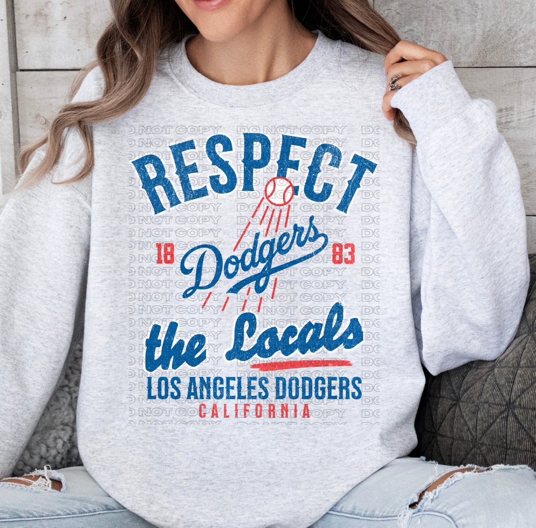 Respect The Locals LAD DTF