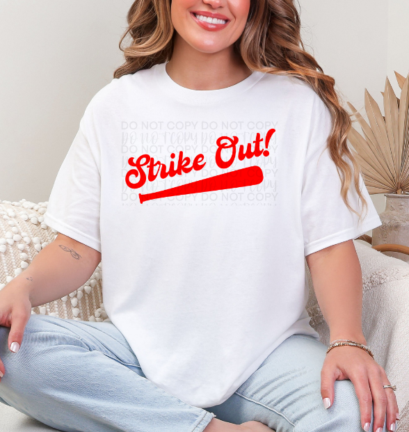 Strike Out DTF