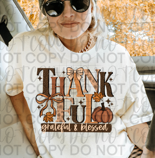 Thankful, Grateful, Blessed DTF