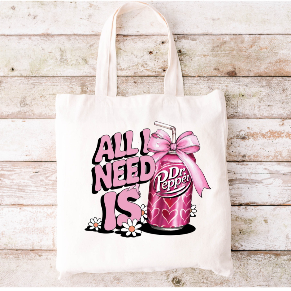 All I Need Is Tote Bag