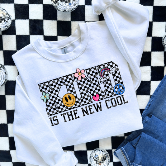 Kind Is The New Cool DTF