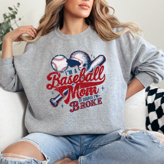 Baseball Mom of course I'm broke