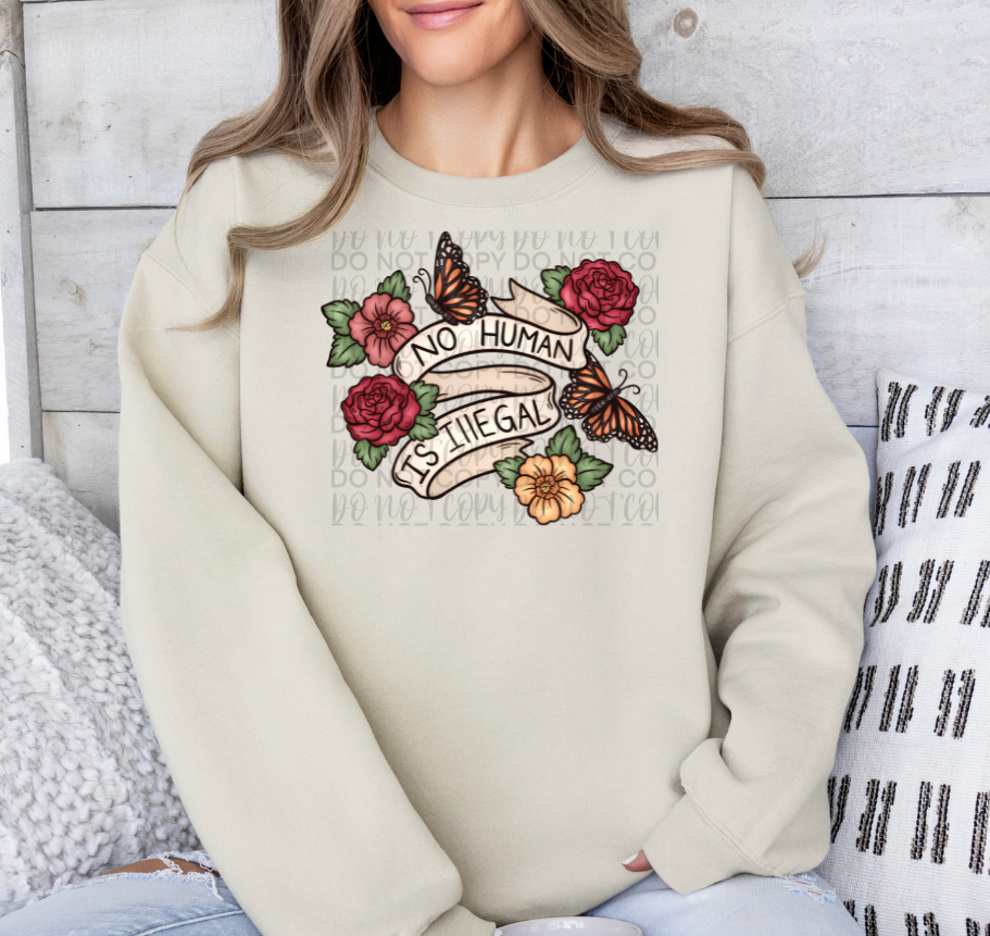 No Human is Illegal Floral Butterfly DTF